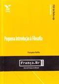 Ler Pequena Introdução à Filosofia - fgv de Bolso, do autor Françoise Raffin Ler Pequena Introdução à Filosofia - fgv de Bolso, do autor Françoise Raffin
