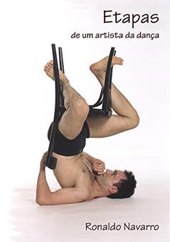 ETAPAS de um artista da dança, do autor Ronaldo Navarro
