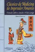 Ler Clássico De Medicina Do Imperador Amarelo, do autor Zhou Chuncal Ler Clássico De Medicina Do Imperador Amarelo, do autor Zhou Chuncal