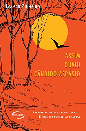 Assim Ouviu Cândido Aspásio, do autor Ivamar Pinheiro