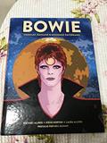 Ler David Bowie. Stardust, Rayguns Moonage Day Dreams, do autor Steve Horton