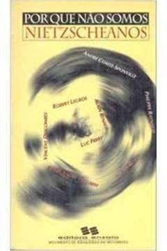 Por que não somos nietzscheanos, do autor Alain Boyer