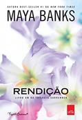 Ler Rendição, do autor Maya Banks Ler Rendição, do autor Maya Banks