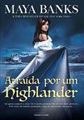 Ler Atraída por um Highlander (Os irmãos McCabe), do autor Maya Banks Ler Atraída por um Highlander (Os irmãos McCabe), do autor Maya Banks
