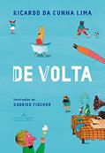 Ler De volta, do autor Ricardo da Cunha Lima