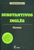 Ler Substantivos em inglês: Nouns, do autor Elisabeth Prescher Ler Substantivos em inglês: Nouns, do autor Elisabeth Prescher