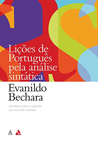 Ler Lições de português pela análise sintática, do autor Evanildo Bechara Ler Lições de português pela análise sintática, do autor Evanildo Bechara