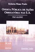 Ler Oferta Pública De Ações Obrigatória Nas S. A, do autor Roberta Nioac Prado