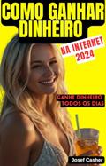 Ler COMO GANHAR DINHEIRO NA INTERNET (OU PELO MENOS NÃO PERDER): Como fazer seu dinheiro sobrar no fim do mês, do autor Josef Casher Ler COMO GANHAR DINHEIRO NA INTERNET (OU PELO MENOS NÃO PERDER): Como fazer seu dinheiro sobrar no fim do mês, do autor Josef Casher