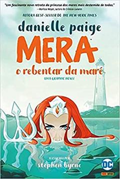 Dc Teens - Mera. O Rebentar da Maré, do autor Danielle Paige
