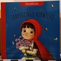 Ler Classicos das Virtudes Chapeuzinho Vermelho, do autor Paulo Moura; Pé Da Letra