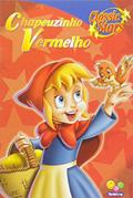 Ler Chapeuzinho Vermelho - Coleção Classic Stars, do autor Cristina Marques