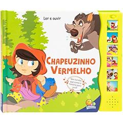 Ler e Ouvir: Chapeuzinho Vermelho, do autor Roberto Belli