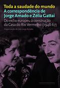 Ler Toda a saudade do mundo, do autor JOÃO JORGE AMADO