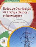 Ler Redes de Distribuição de Energia Elétrica e Subestação, do autor Romildo Alves dos Prazeres