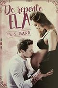 Ler De Repente Ela, do autor M. S. Barr