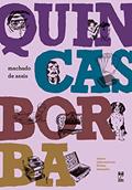 Ler Quincas Borba, do autor Machado de Assis