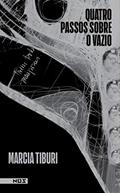 Ler Quatro passos sobre o vazio, do autor Marcia Tiburi