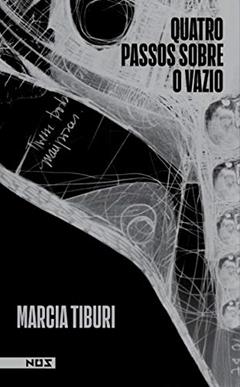 Quatro passos sobre o vazio, do autor Marcia Tiburi