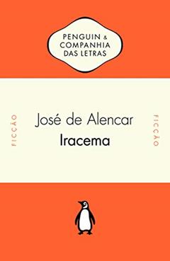 Iracema, do autor José de Alencar