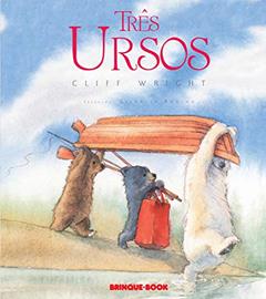 Três ursos, do autor Cliff Wright