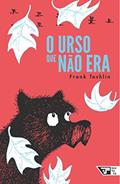 Ler O Urso que Não era, do autor Frank Tashlin Ler O Urso que Não era, do autor Frank Tashlin
