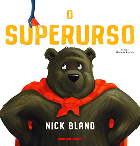 Ler O superurso, do autor Nick Bland Ler O superurso, do autor Nick Bland