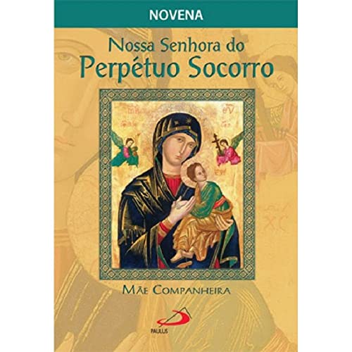 Ler Nossa Senhora do Perpétuo Socorro, Mãe Companheira, do autor José Grzywacz