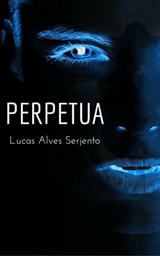Ler Perpetua, do autor Lucas Alves Serjento