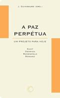 Ler A paz perpetua: um projeto para hoje: 55, do autor J. Guinsburg Ler A paz perpetua: um projeto para hoje: 55, do autor J. Guinsburg