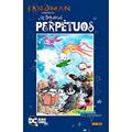 Ler Sandman Apresenta Vol. 2 os Pequenos Perpétuos, do autor Jill Thompson