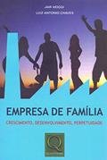 Ler Empresa de Família. Crescimento, Desenvolvimento, Perpetuidade, do autor Jair Moggi; Luiz Antonio Chaves Ler Empresa de Família. Crescimento, Desenvolvimento, Perpetuidade, do autor Jair Moggi; Luiz Antonio Chaves
