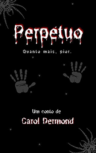 Ler Perpétuo, do autor Carol DerMond