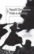 Ler Vida e destino, do autor Vassili Grossman