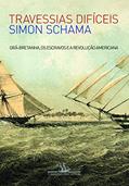 Ler Travessias difíceis, do autor Simon Schama