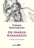 Ler Os Irmãos Karamázov: Volume Único, do autor Fiódor Dostoiévski