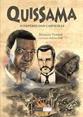 Ler Quissama - o império dos capoeiras, do autor Maicon Tenfen