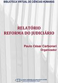 Ler Relatório reforma do judiciário, do autor Paulo César Carbonari