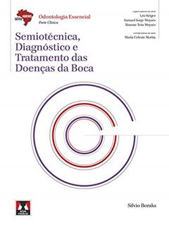 Semiotécnica, Diagnóstico e Tratamento das Doenças da Boca, do autor Silvio Boraks