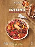 Ler O Céu da Boca - Guia de Nutrição para o Corpo e a Consciência, do autor Marise Berg Ler O Céu da Boca - Guia de Nutrição para o Corpo e a Consciência, do autor Marise Berg