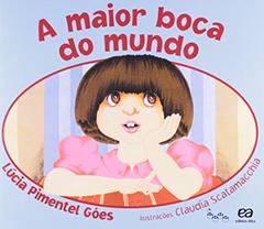 A maior boca do mundo, do autor Lúcia Pimentel Góes