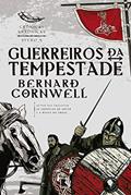 Ler Guerreiros da tempestade (Vol. 9 Crônicas Saxônicas), do autor Bernard Cornwell