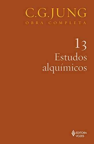 Ler Estudos alquímicos vol. 13 (Obras completas de C. G. Jung), do autor C. G. Jung