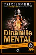 Ler Dinamite mental, do autor Napoleon Hill