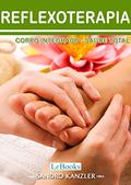 Ler Reflexoterapia: Corpo integrado- saúde total (Coleção Terapias Naturais), do autor Francisco Cidral Ler Reflexoterapia: Corpo integrado- saúde total (Coleção Terapias Naturais), do autor Francisco Cidral