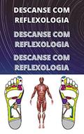 Ler Reflexologia, do autor Raquel Barbosa