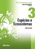 Ler Espécies e Ecossistemas (Volume 3), do autor Fábio Olmos Ler Espécies e Ecossistemas (Volume 3), do autor Fábio Olmos