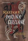 Ler Niketche (Edição de bolso): Uma história de poligamia, do autor Paulina Chiziane Ler Niketche (Edição de bolso): Uma história de poligamia, do autor Paulina Chiziane