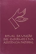 Ler Ritual da unção dos enfermos e sua assistência pastoral, do autor CNBB - Conferência Nacional dos Bispos do Brasil Ler Ritual da unção dos enfermos e sua assistência pastoral, do autor CNBB - Conferência Nacional dos Bispos do Brasil