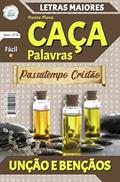 Ler UNÇÃO E BENÇÃOS - MENTE PLENA CAÇA PALAVRAS - VOL. 18, do autor 2D COMUNICAÇÕES